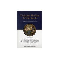 Inter-Varsity Press Trinitarian Theology for the Church (häftad, eng)