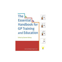 Taylor & francis ltd The Essential Handbook for GP Training and Education (häftad, eng)