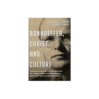 Inter-Varsity Press Bonhoeffer, Christ and Culture (häftad, eng)