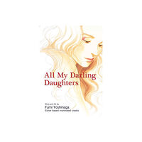 Viz Media, Subs. of Shogakukan Inc All My Darling Daughters (häftad, eng)