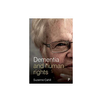 Bristol University Press Dementia and Human Rights (häftad, eng)