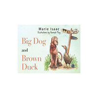 Olympia Publishers Big Dog and Brown Duck (häftad, eng)