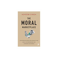 Bristol University Press The Moral Marketplace (häftad, eng)