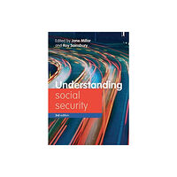 Bristol University Press Understanding Social Security (häftad, eng)