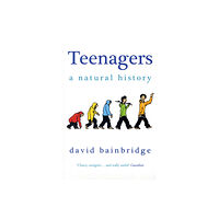 Granta Books Teenagers: A Natural History (häftad, eng)