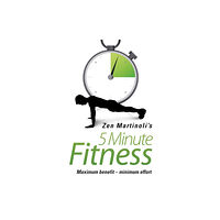 John Blake Publishing Ltd Zen Martinoli's 5 Minute Fitness (häftad, eng)