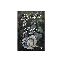 Olympia Publishers Spider of the Rose (häftad, eng)