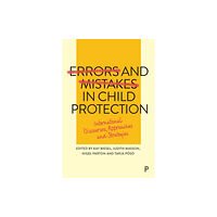 Bristol University Press Errors and Mistakes in Child Protection (häftad, eng)