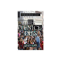 Pallas Athene Publishers If Venice Dies (häftad, eng)