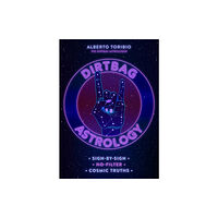 Union Square & Co. Dirtbag Astrology (inbunden, eng)