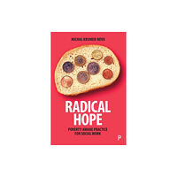 Bristol University Press Radical Hope (häftad, eng)