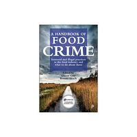 Policy Press A Handbook of Food Crime (häftad, eng)