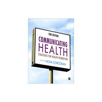 Sage Publications Ltd Communicating Health (häftad, eng)