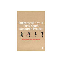 Sage Publications Ltd Success with your Early Years Research Project (häftad, eng)