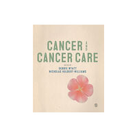 Sage Publications Ltd Cancer and Cancer Care (häftad, eng)