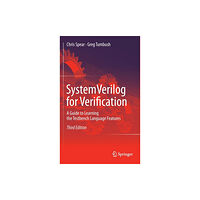 Springer-Verlag New York Inc. SystemVerilog for Verification (inbunden, eng)