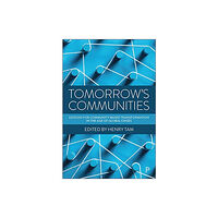 Bristol University Press Tomorrow’s Communities (häftad, eng)