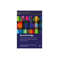 Bristol University Press Beyond Nudge (inbunden, eng)