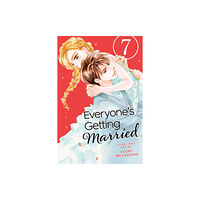 Viz Media, Subs. of Shogakukan Inc Everyone's Getting Married, Vol. 7 (häftad, eng)