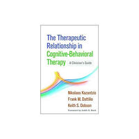 Guilford Publications The Therapeutic Relationship in Cognitive-Behavioral Therapy (inbunden, eng)