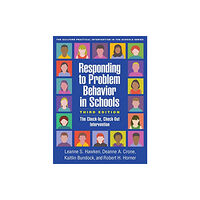 Guilford Publications Responding to Problem Behavior in Schools, Third Edition (häftad, eng)