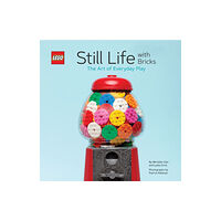 Chronicle Books LEGO® Still Life with Bricks: The Art of Everyday Play (inbunden, eng)