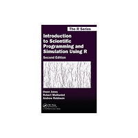 Taylor & francis inc Introduction to Scientific Programming and Simulation Using R (inbunden, eng)