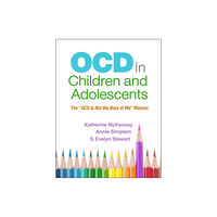 Guilford Publications OCD in Children and Adolescents (häftad, eng)