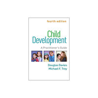 Guilford Publications Child Development, Fourth Edition (inbunden, eng)