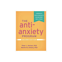 Guilford Publications The Anti-Anxiety Program, Second Edition (häftad, eng)