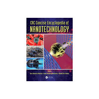 Taylor & francis inc CRC Concise Encyclopedia of Nanotechnology (inbunden, eng)