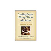 Guilford Publications Coaching Parents of Young Children with Autism (inbunden, eng)