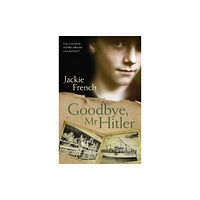 HarperCollins Publishers (Australia) Pty Ltd Goodbye, Mr Hitler (häftad, eng)