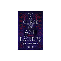 HarperCollins Publishers (Australia) Pty Ltd A Curse of Ash and Embers (häftad)