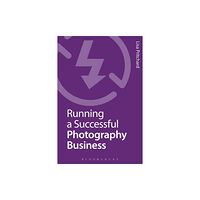 Taylor & francis ltd Running a Successful Photography Business (häftad, eng)