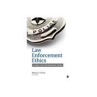 Sage publications inc Law Enforcement Ethics (häftad, eng)