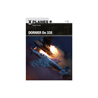 Bloomsbury Publishing PLC Dornier Do 335 (häftad, eng)