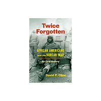 The University of North Carolina Press Twice Forgotten (inbunden, eng)