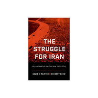 The University of North Carolina Press The Struggle for Iran (häftad, eng)