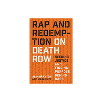 The University of North Carolina Press Rap and Redemption on Death Row (häftad, eng)