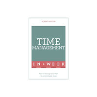 John Murray Press Time Management In A Week (häftad, eng)