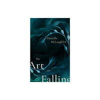 John Murray Press The Art of Falling (inbunden, eng)