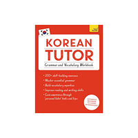 John Murray Press Korean Tutor: Grammar and Vocabulary Workbook (Learn Korean with Teach Yourself) (häftad, eng)