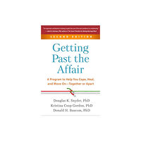 Guilford Publications Getting Past the Affair, Second Edition (häftad, eng)