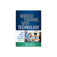 Guilford Publications Mindful Teaching with Technology (häftad, eng)