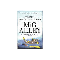 Bloomsbury Publishing PLC MiG Alley (häftad, eng)