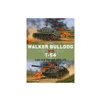 Bloomsbury Publishing PLC Walker Bulldog vs T-54 (häftad, eng)