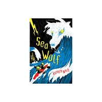 Bloomsbury Publishing PLC Sea Wolf (häftad, eng)