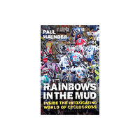 Bloomsbury Publishing PLC Rainbows in the Mud (häftad, eng)