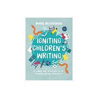 Bloomsbury Publishing PLC Igniting Children's Writing (häftad, eng)